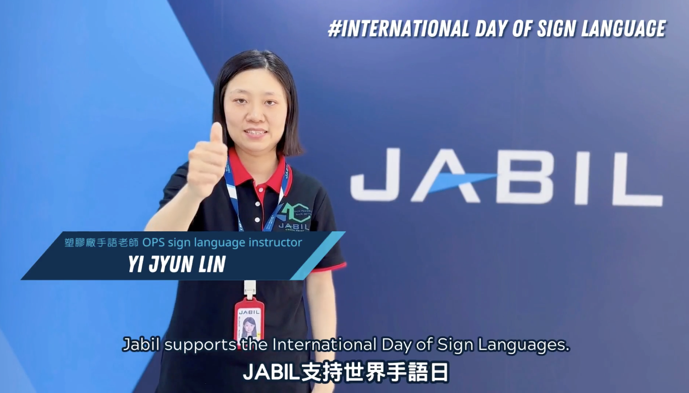 Yi Jyun Lin, Ops Sign Language Instructor, with the caption "Jabil supports International Day of Sign Languages."